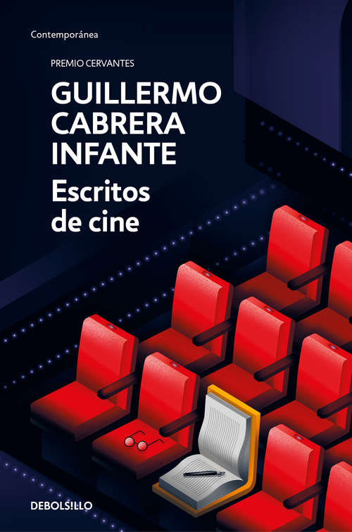 Book cover of Escritos de cine (estuche: Un oficio del siglo xx, Arcadia todas las noches, Cine o Sardina)