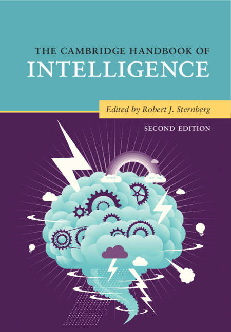 The Cambridge Handbook of Intelligence (Cambridge Handbooks in Psychology)