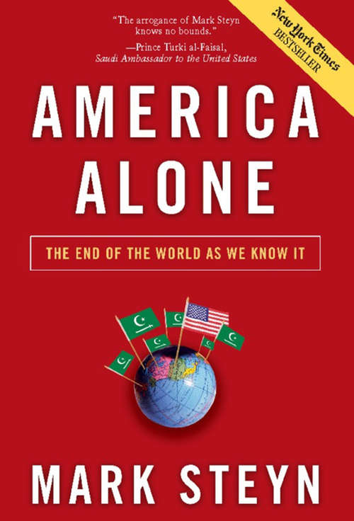 Book cover of America Alone: It's the End of the World as We Know It