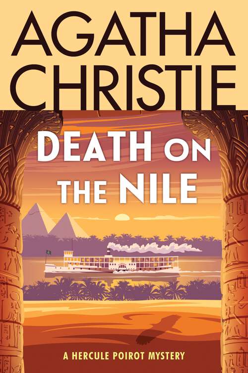 Book cover of Death on the Nile: A Hercule Poirot Mystery: The Official Authorized Edition (Hercule Poirot Mysteries #17)