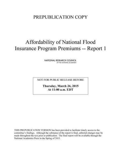 Book cover of Affordability of National Flood Insurance Program Premiums: Report 1