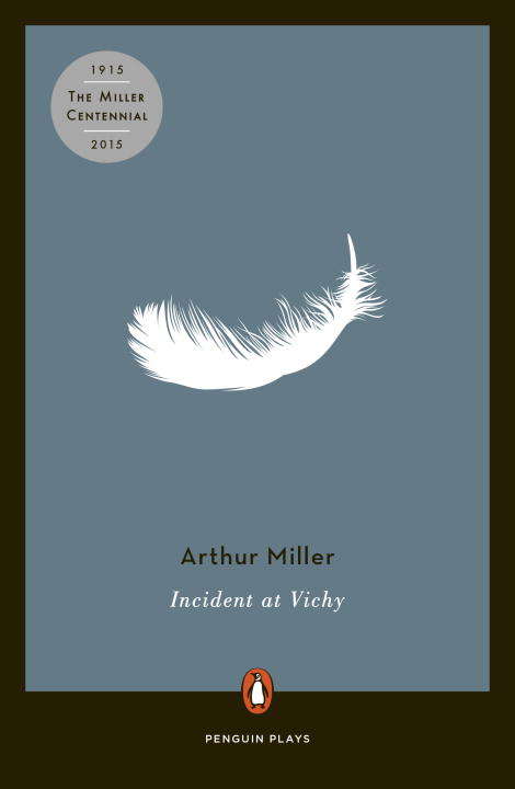 Book cover of Incident at Vichy: A Play (Penguin Plays)