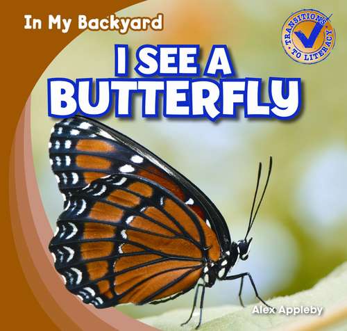 Book cover of I See a Butterfly (In My Backyard)