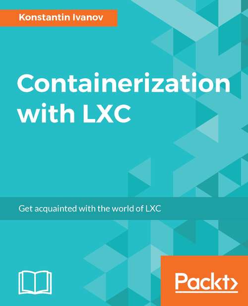 Book cover of Containerization with LXC