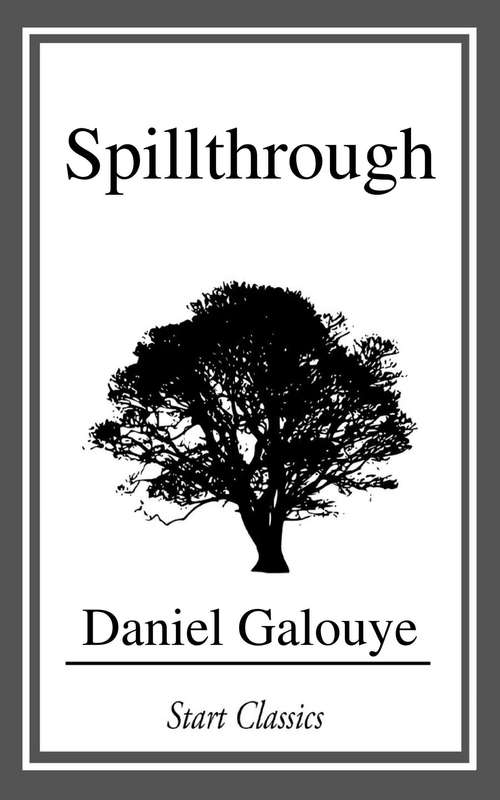 Book cover of Spillthrough