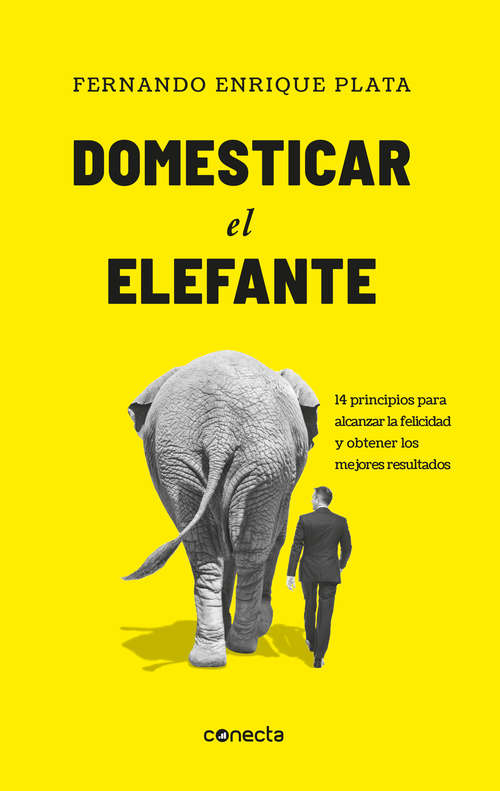 Book cover of Domesticar al elefante