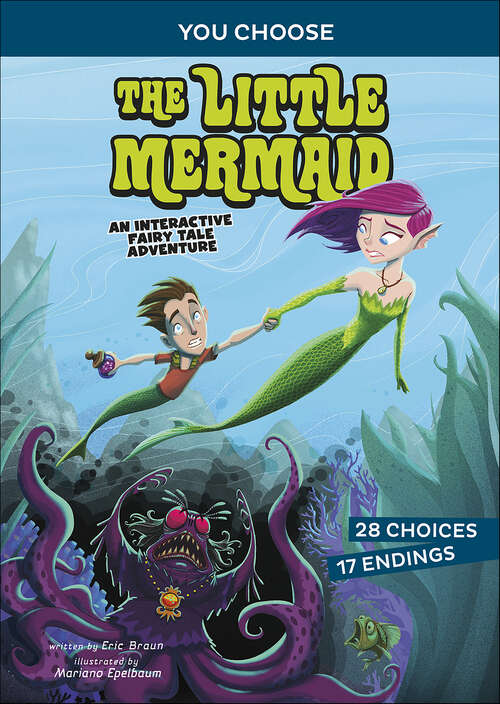 Book cover of The Little Mermaid: An Interactive Fairy Tale Adventure (You Choose)