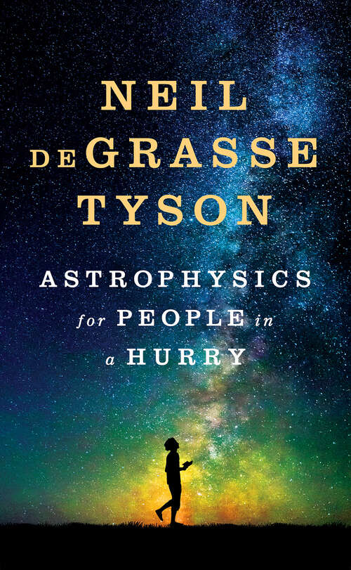 Book cover of Astrophysics for People in a Hurry