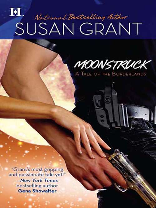 Book cover of Moonstruck (Borderlands #1)