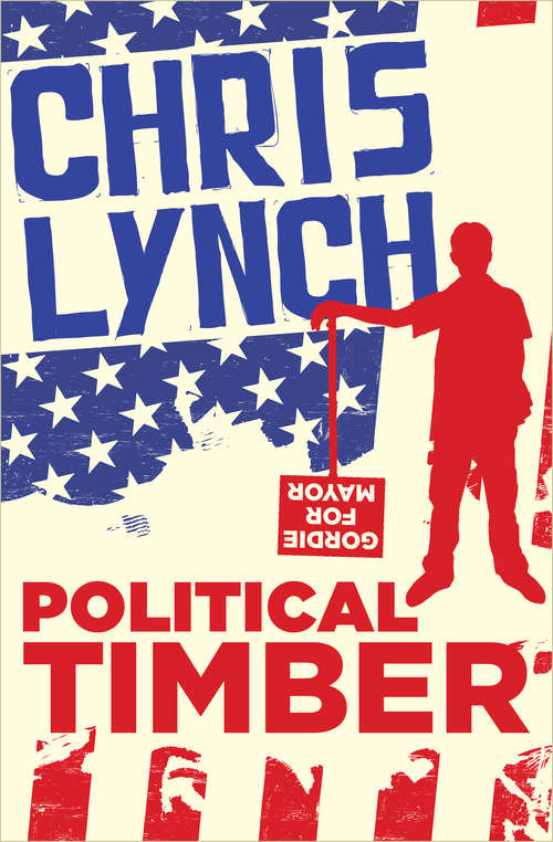Book cover of Political Timber
