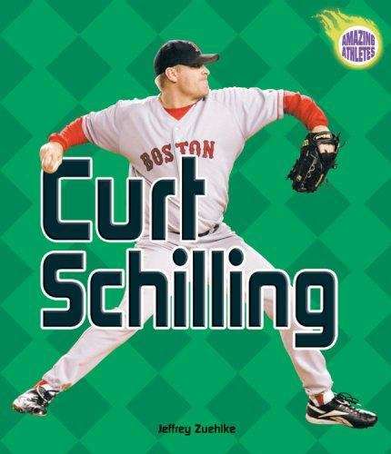 Book cover of Curt Schilling