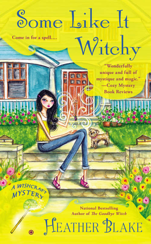 Book cover of Some Like It Witchy: A Wishcraft Mystery