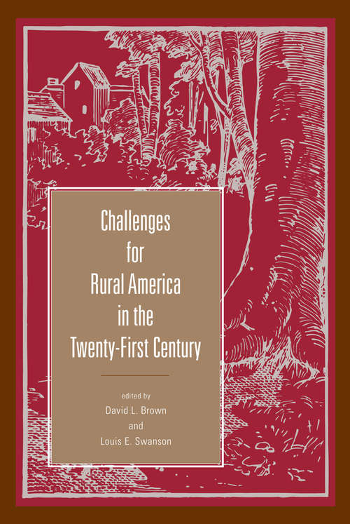 Challenges for Rural America in the Twenty-First Century
