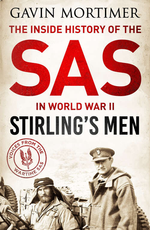 Book cover of Stirling's Men: The Inside History of the SAS in World War II