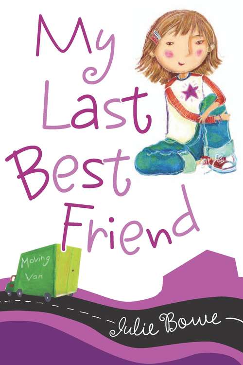 Book cover of My Last Best Friend