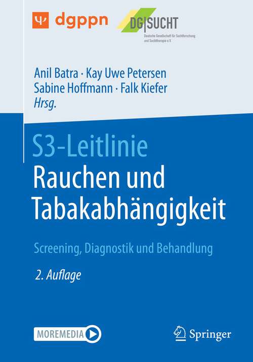 Book cover of S3-Leitlinie Rauchen und Tabakabhängigkeit: Screening, Diagnostik und Behandlung (2. Aufl. 2022)