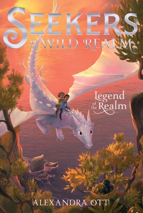 Book cover of Legend of the Realm (Seekers of the Wild Realm #2)