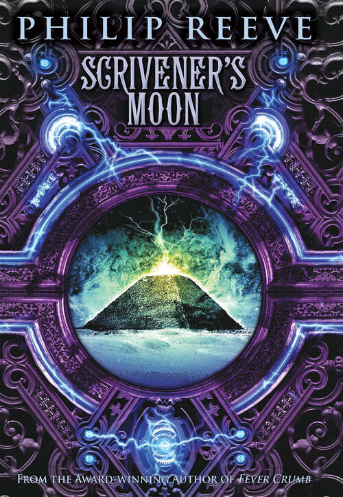 Book cover of Scrivener's Moon: Scrivener's Moon (Fever Crumb Triology)