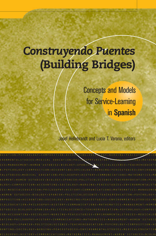 Book cover of Construyendo Puentes (Building Bridges): Concepts and Models for Service-Learning in Spanish