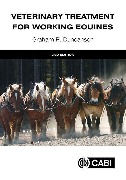 Book cover of Veterinary Treatment for Working Equines