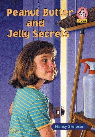 Book cover of Peanut Butter and Jelly Secrets