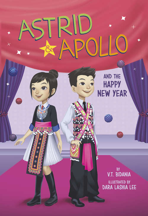 Book cover of Astrid and Apollo and the Happy New Year (Astrid and Apollo)
