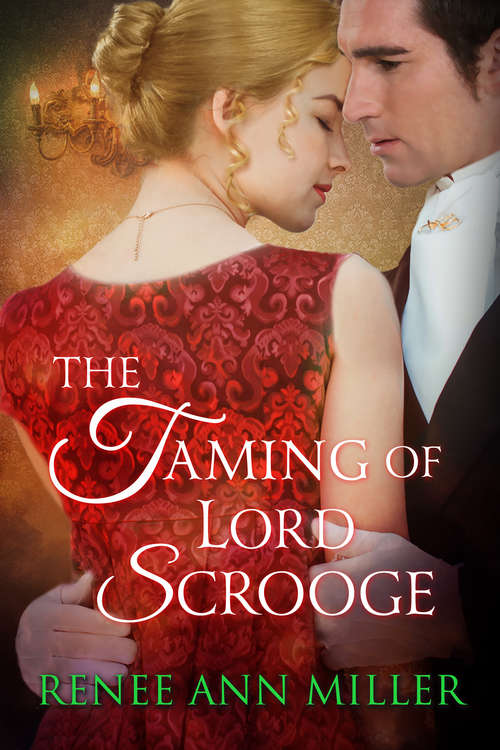 Book cover of The Taming of Lord Scrooge (The Infamous Lords)