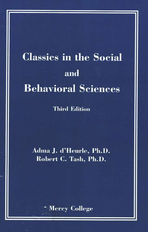 Classics in the Social and Behavioral Sciences