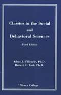 Classics in the Social and Behavioral Sciences