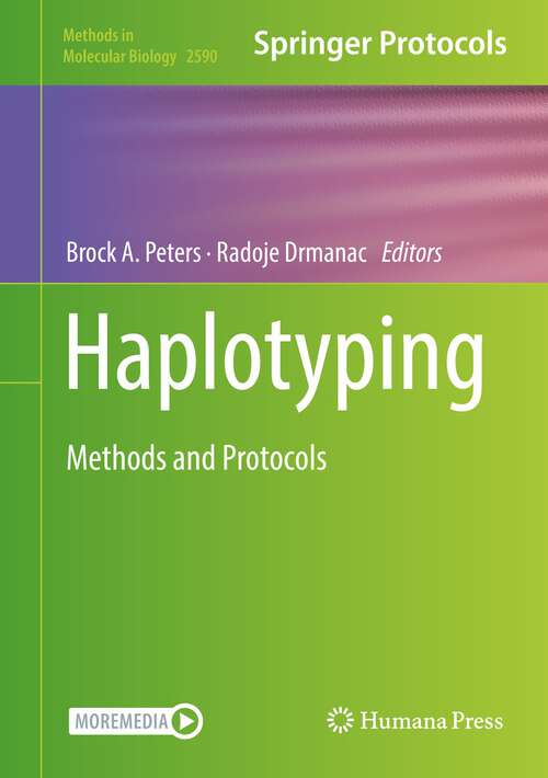 Book cover of Haplotyping: Methods and Protocols (1st ed. 2023) (Methods in Molecular Biology #2590)