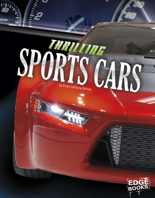 Book cover of Thrilling Sports Cars (Dream Cars Ser.)