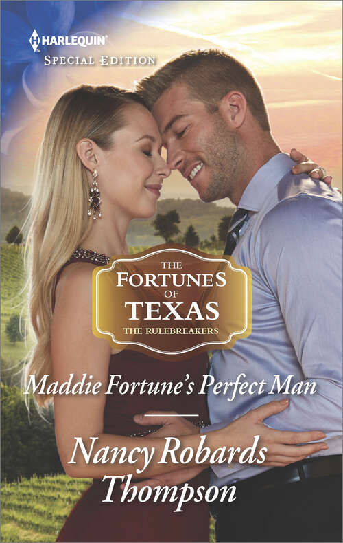 Maddie Fortune's Perfect Man: Rescuing The Royal Runaway Bride (the Royals Of Vallemont, Book 1) / Maddie Fortune's Perfect Man (the Fortunes Of Texas: The Rulebreakers, Book 5) (The Fortunes of Texas: The Rulebreakers #5)