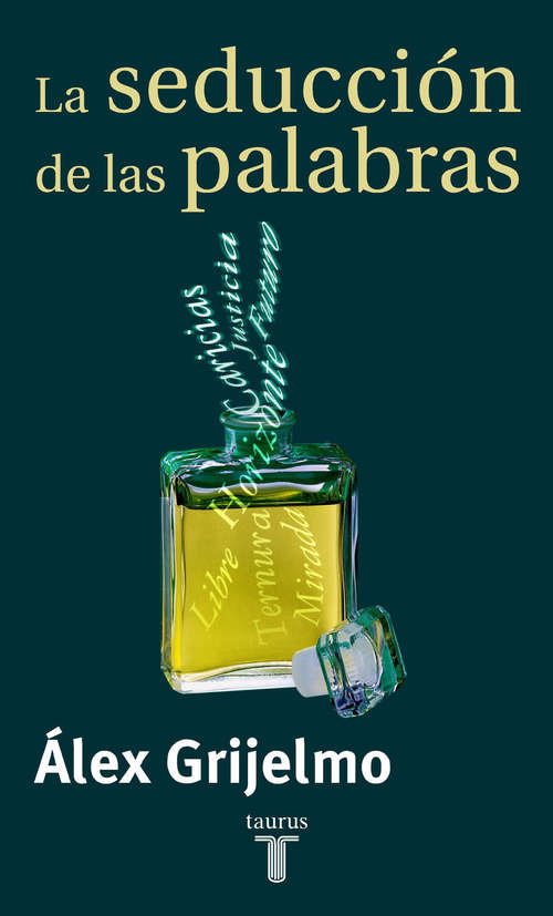 Book cover of La seducción de las palabras