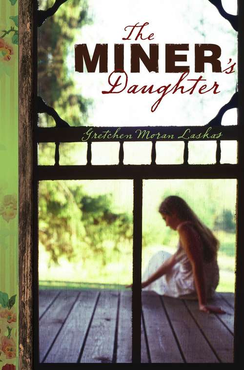 Book cover of The Miner’s Daughter