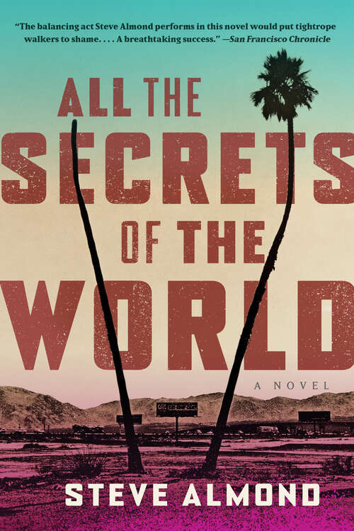 Book cover of All the Secrets of the World: A Novel