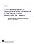 An Assessment of the U.S. Environmental Protection Agency's National Environmental Performance Track Program