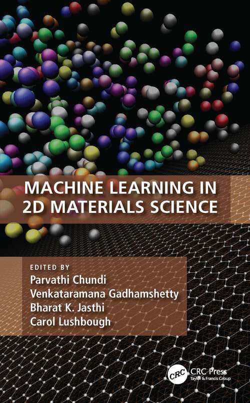 Book cover of Machine Learning in 2D Materials Science