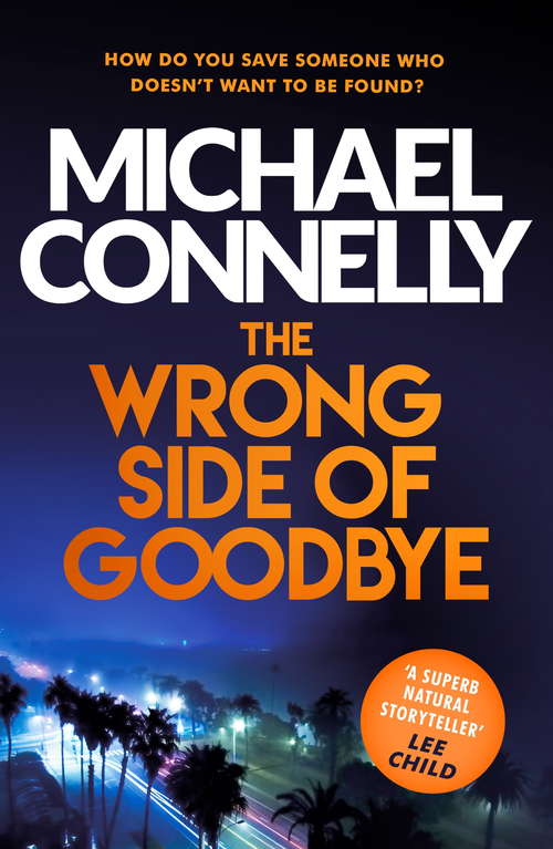 The Wrong Side of Goodbye (Harry Bosch Series #19)