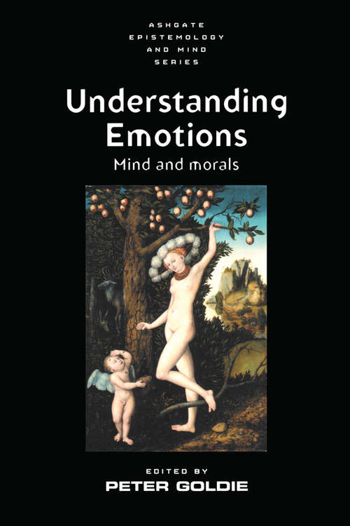Book cover of Understanding Emotions: Mind and Morals