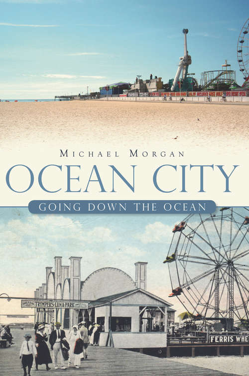 Ocean City: Going Down the Ocean