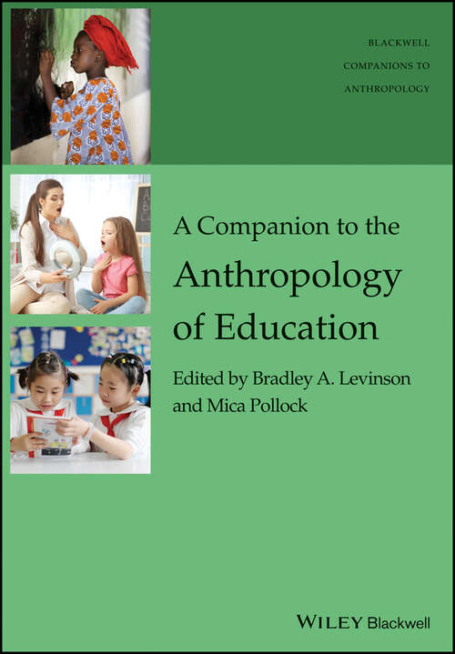 Book cover of A Companion to the Anthropology of Education