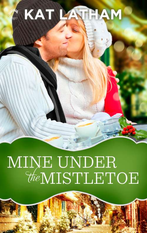 Book cover of Mine Under the Mistletoe