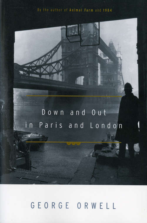 Book cover of Down and Out in Paris and London
