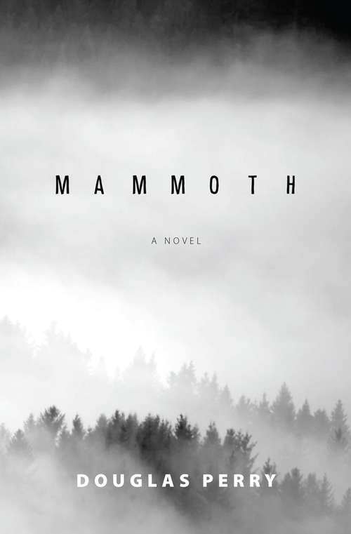 Book cover of Mammoth: A Novel