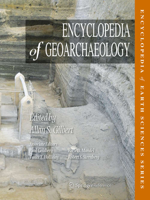 Encyclopedia of Geoarchaeology