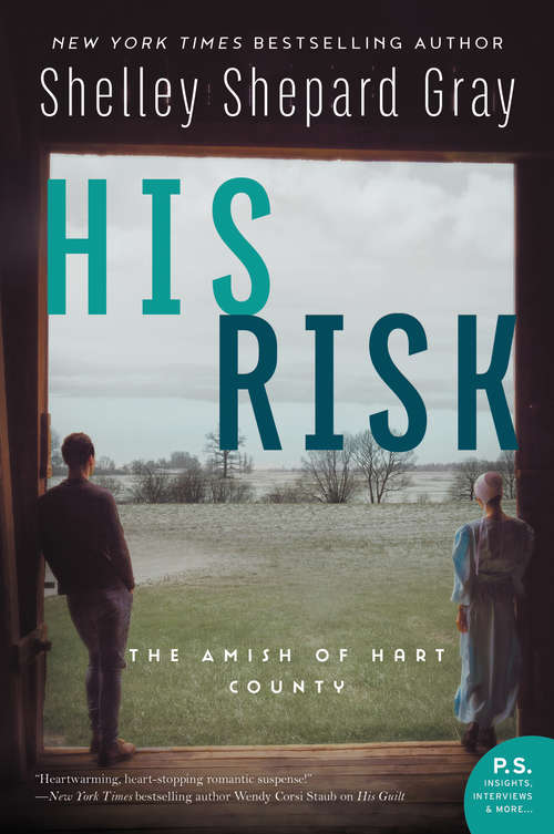 Book cover of His Risk: The Amish of Hart County (The\amish Of Hart County Ser. #04)