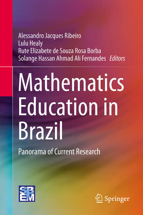 Mathematics Education in Brazil: Panorama of Current Research