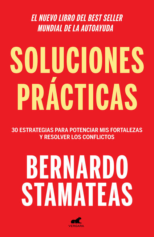 Book cover of Soluciones prácticas: 30 estrategias para potenciar mis fortalezas y resolver los conflictos