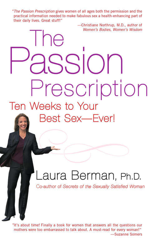 Book cover of The Passion Prescription: Ten Weeks to Your Best Sex--Ever!