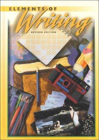 Elements of Writing: Introductory Course (Revised Edition)